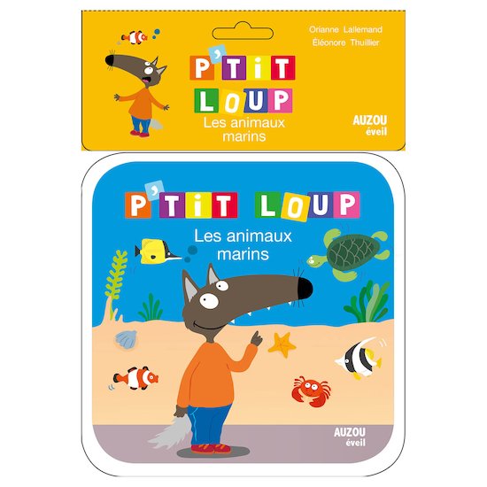 Auzou Livre P'tit Loup Les animaux marins  