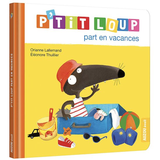 Auzou P'tit loup part en vacances   
