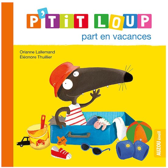 Auzou Livre P'tit Loup part en vacances  