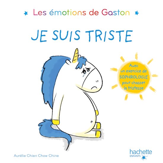 Gautier languereau Les émotions de Gaston Je suis triste  