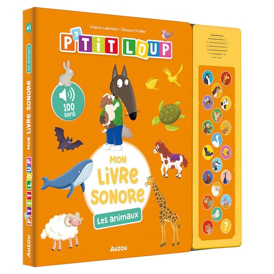 Auzou Livre P'tit Loup Mon livre sonore Les animaux Multicolore  Auzou Livre P'tit Loup Mon livre sonore Les animaux Multicolore