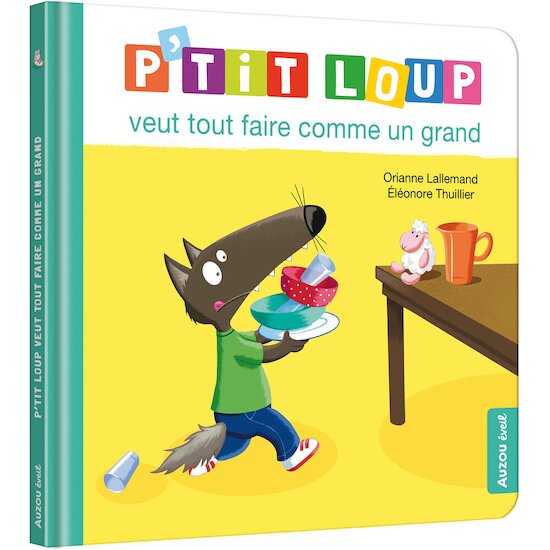 Livre P'tit Loup veut tout faire comme un grand, Auzou de Auzou