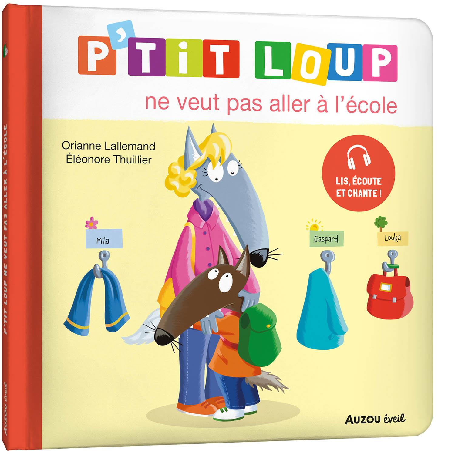 Livre P'tit loup ne veut pas aller à l'école MULTICOLORE Auzou