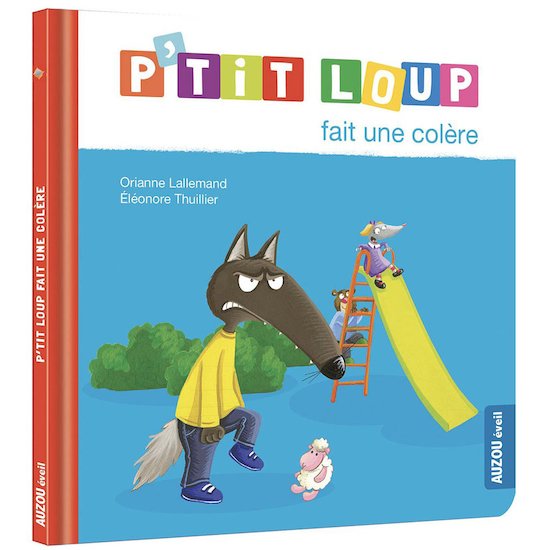 Auzou Livre P'tit Loup fait une colère  