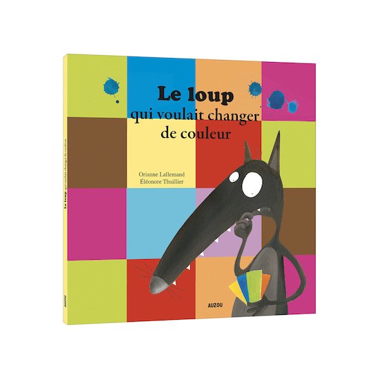Auzou Livre loup couleur - Collection Mes p'tits albums  