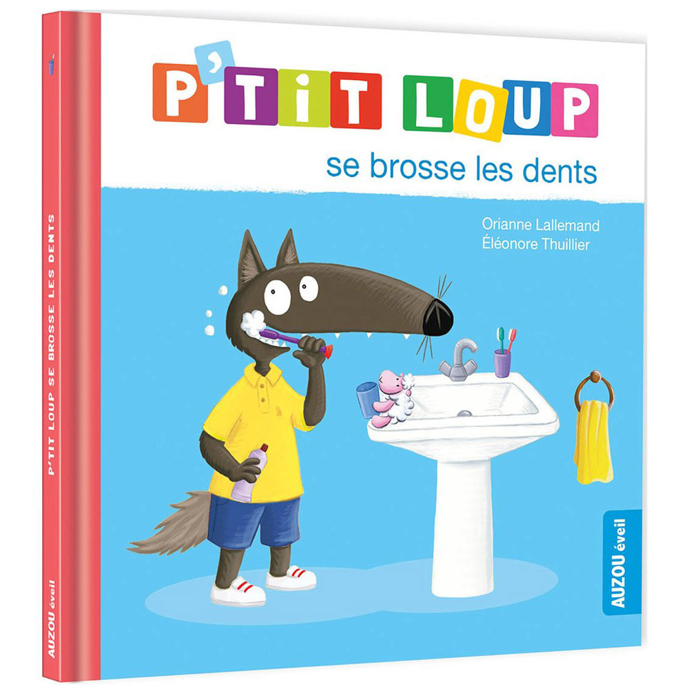 Livre P'tit Loup se brosse les dents MULTICOLORE Auzou