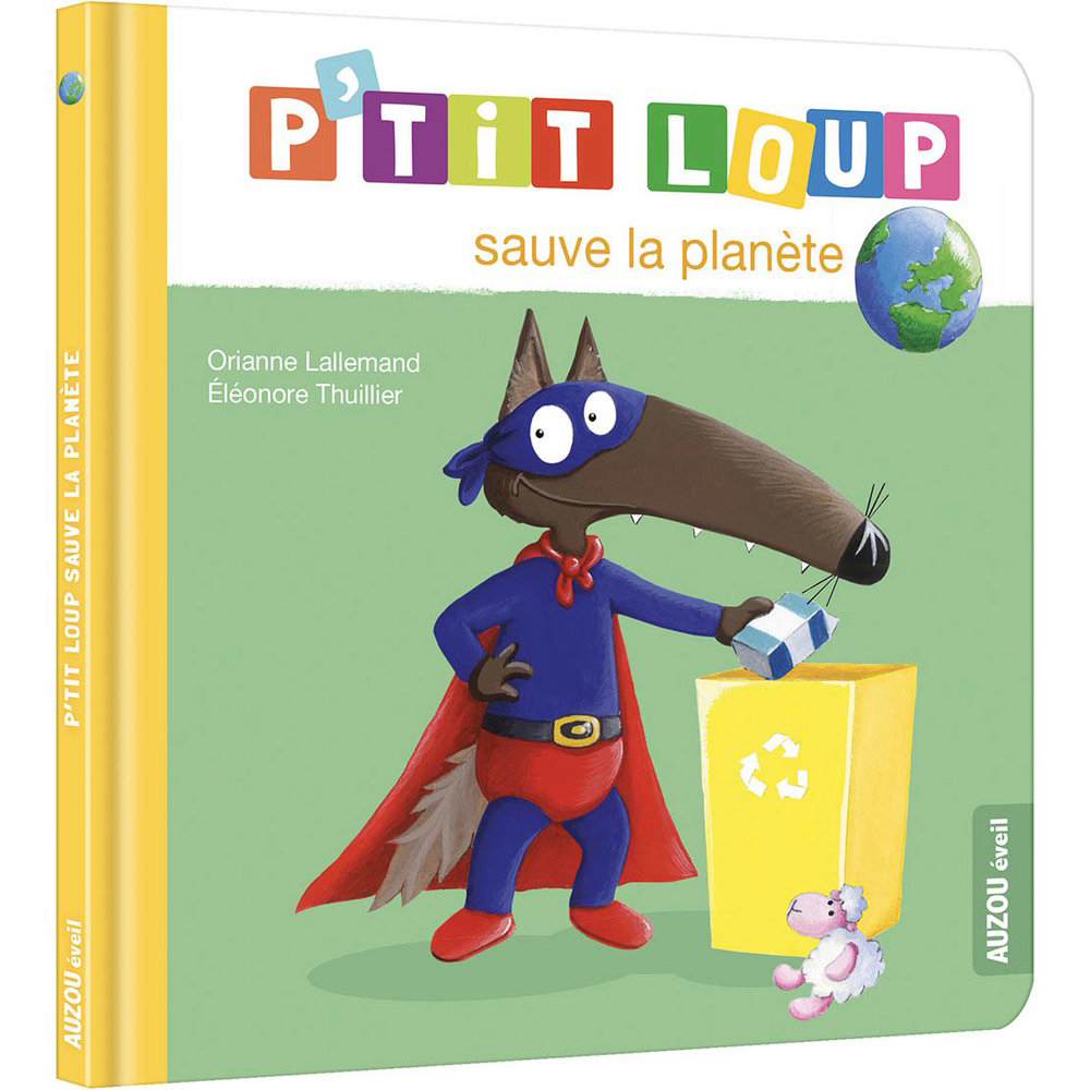 Livre P'Tit Loup Sauve la planète MULTICOLORE Auzou