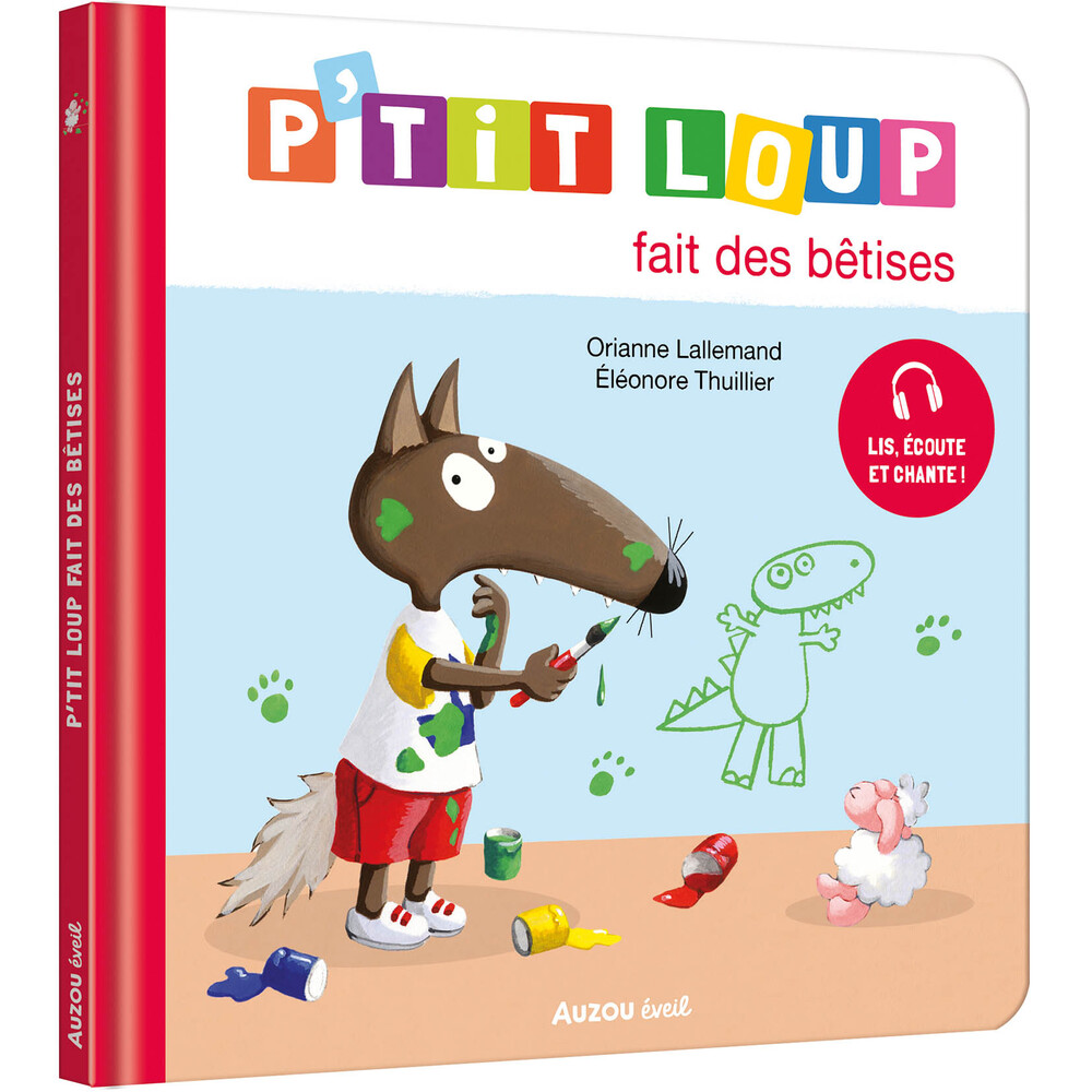Auzou - P'tit Loup fait des bêtises MULTICOLORE Auzou