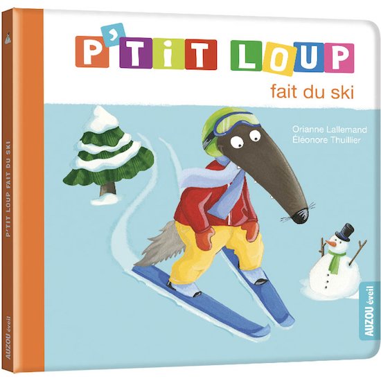 Auzou Livre P'tit Loup fait du ski  